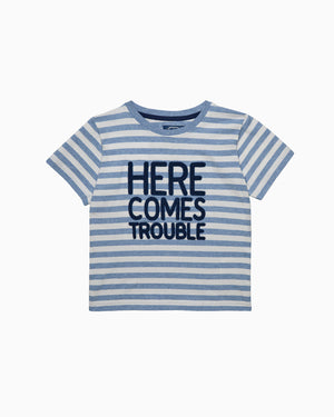 Here Comes Trouble T-Shirt