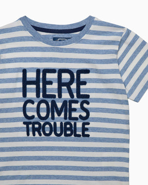 Here Comes Trouble T-Shirt