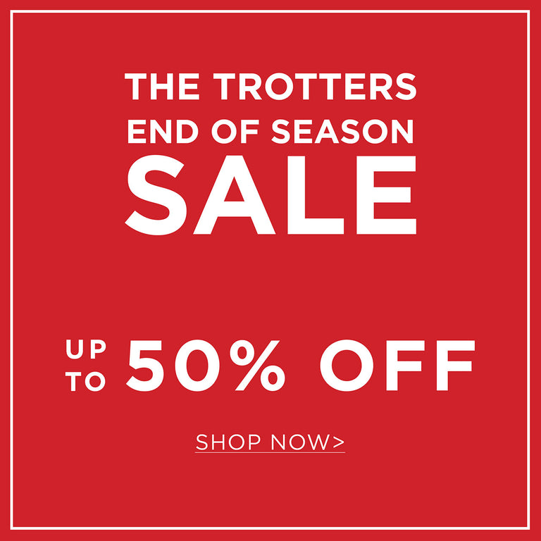 The Trotters End of Season Sale