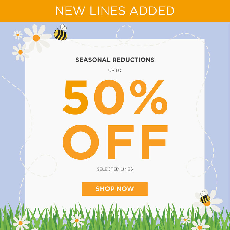 Up to 50% Off our Seasonal Reductions