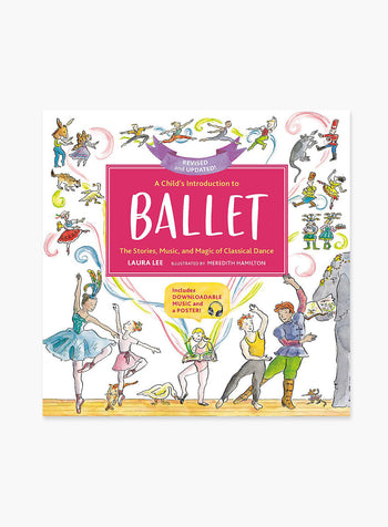 A Child's Introduction to Ballet