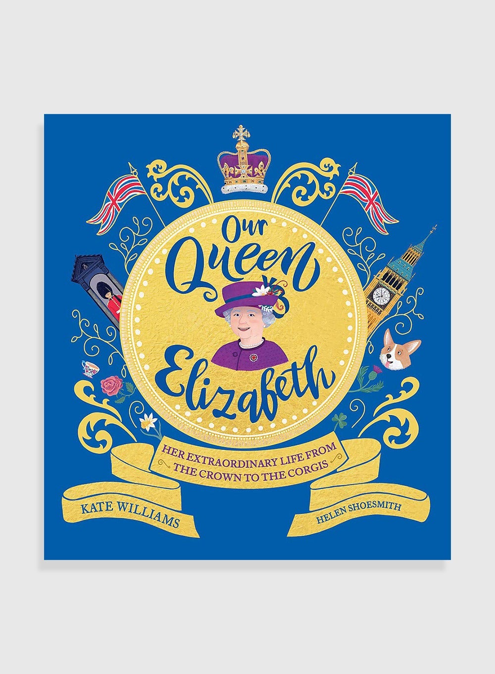 Kate Williams Book Our Queen Elizabeth