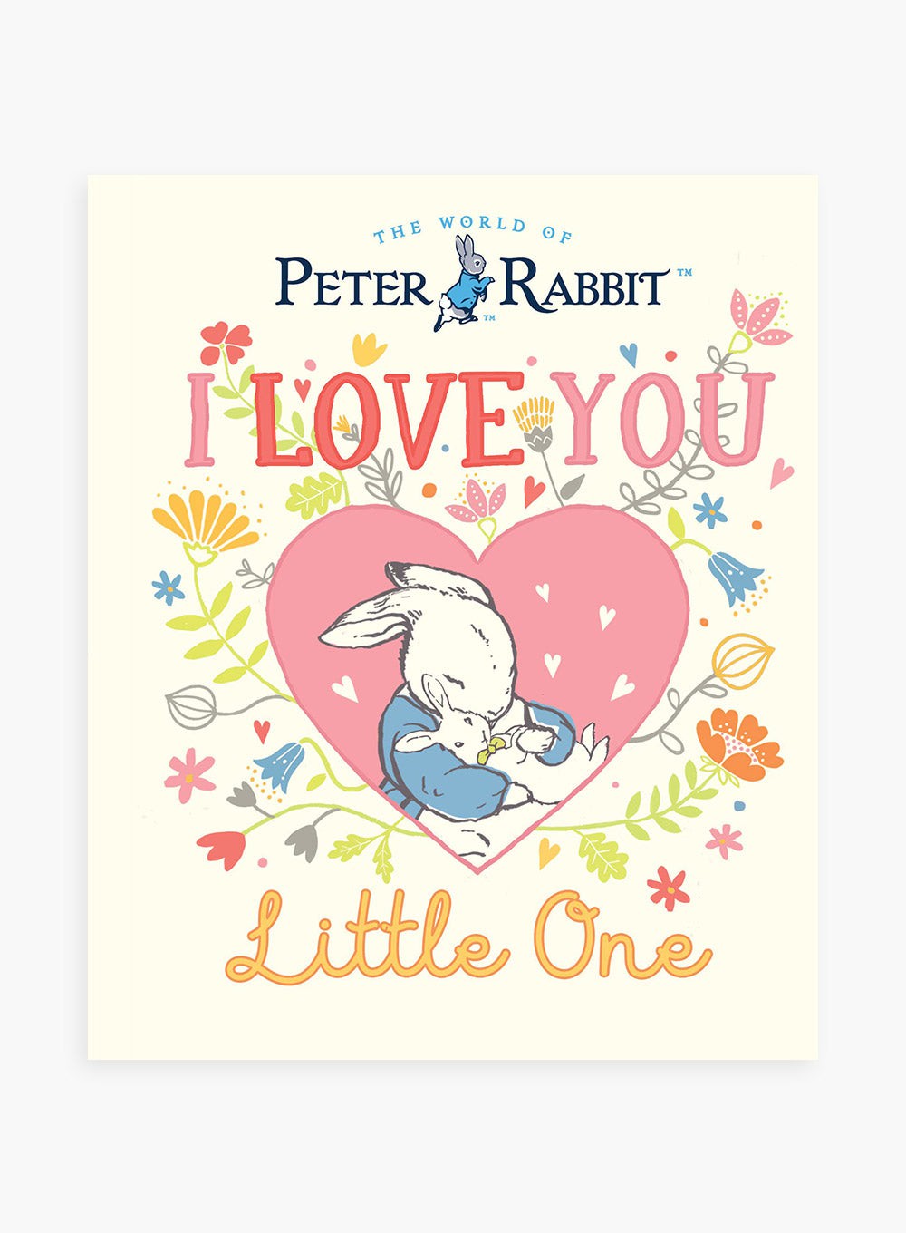 The World of Peter Rabbit Book I Love You Little One